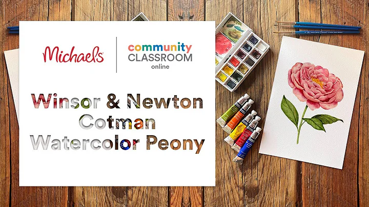 Online Class: Winsor & Newton Cotman Watercolor Peony | Michaels