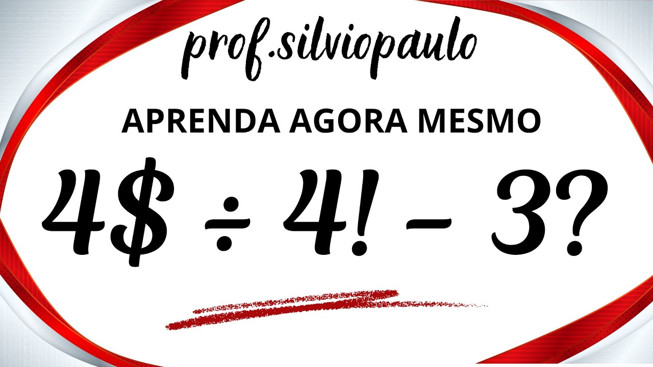 4$ ÷ 4! - 3? = - YouTube
