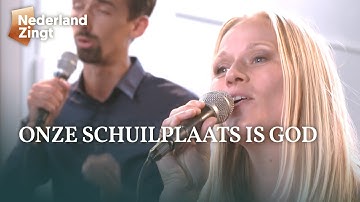 Onze schuilplaats is God - Nederland Zingt