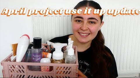 APRIL 2023 PROJECT USE IT UP UPDATE SPRING | BATH AND BODY WORKS, THE BODY SHOP LOTS OF EMPTIES !!