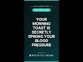 Your bread and sauces are spiking your blood pressure