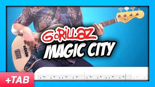 Gorillaz - Magic City | Bass Cover with Play Along Tabs