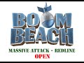 Boom Beach - Operation Massive Attack - Redline - Open