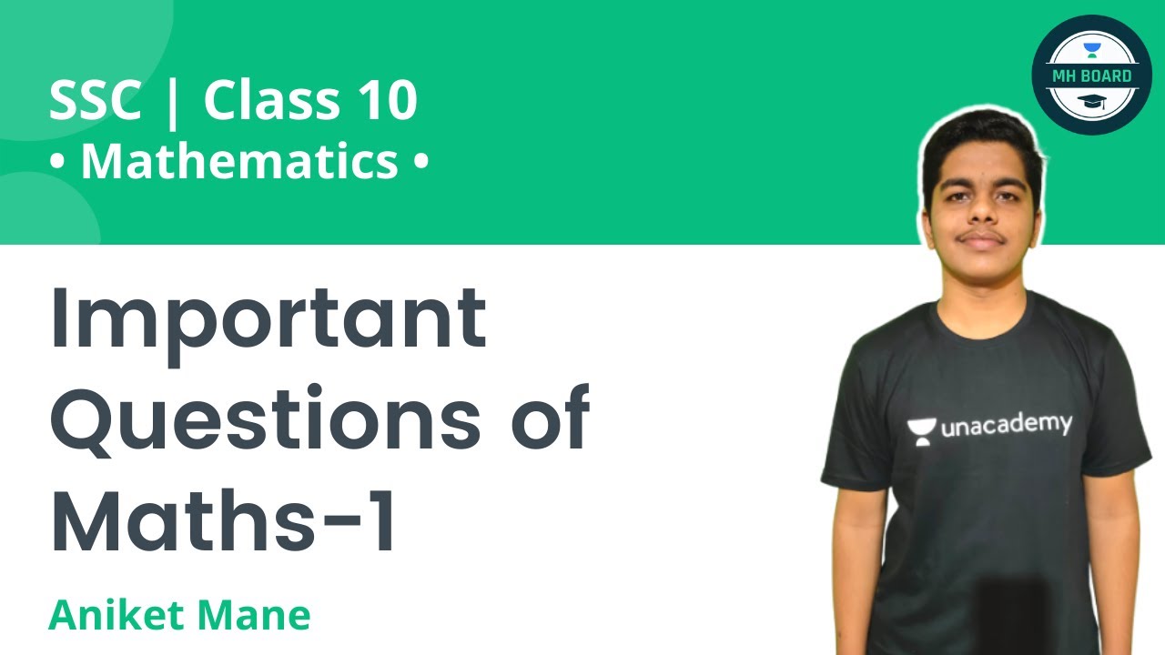 Important Questions of Maths-1| SSC Class 10 | Mathematics | Aniket Mane