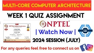 Multi-Core Computer Architecture NPTEL | Week 1 Assignment Solution 2024 | NPTEL 2024 | July 2024 |