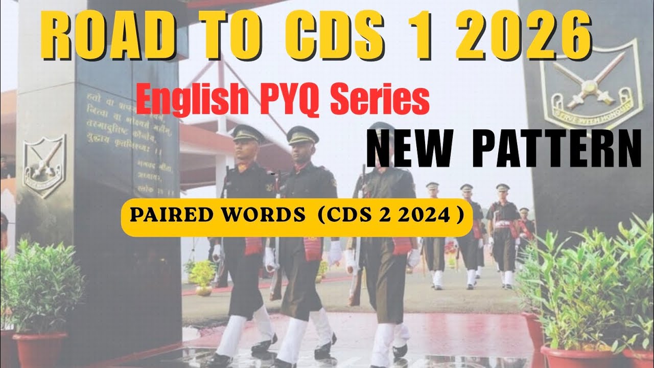 New pattern PYQ’s on Usage of Paired words CDS 2 2024 for CDS 1 2026 # ...