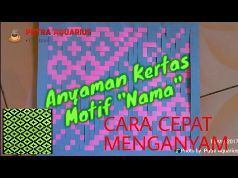 Cara Paling Cepat Anyaman Kertas Motif Tulisan YouTube