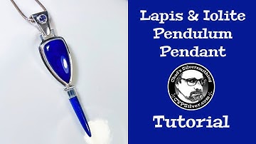 Making A Lapis Pendulum Pendant: A Silversmithing Tutorial
