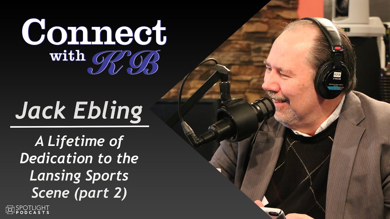 Jack Ebling - A Lifetime of Dedication to the Lansing Sports Scene (part 2)