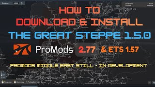 ProMods The Great Steppe 1.5.0 for Euro Truck Simulator 2- 1.57 Download