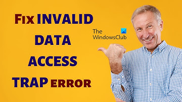 Fix INVALID DATA ACCESS TRAP error on Windows 11