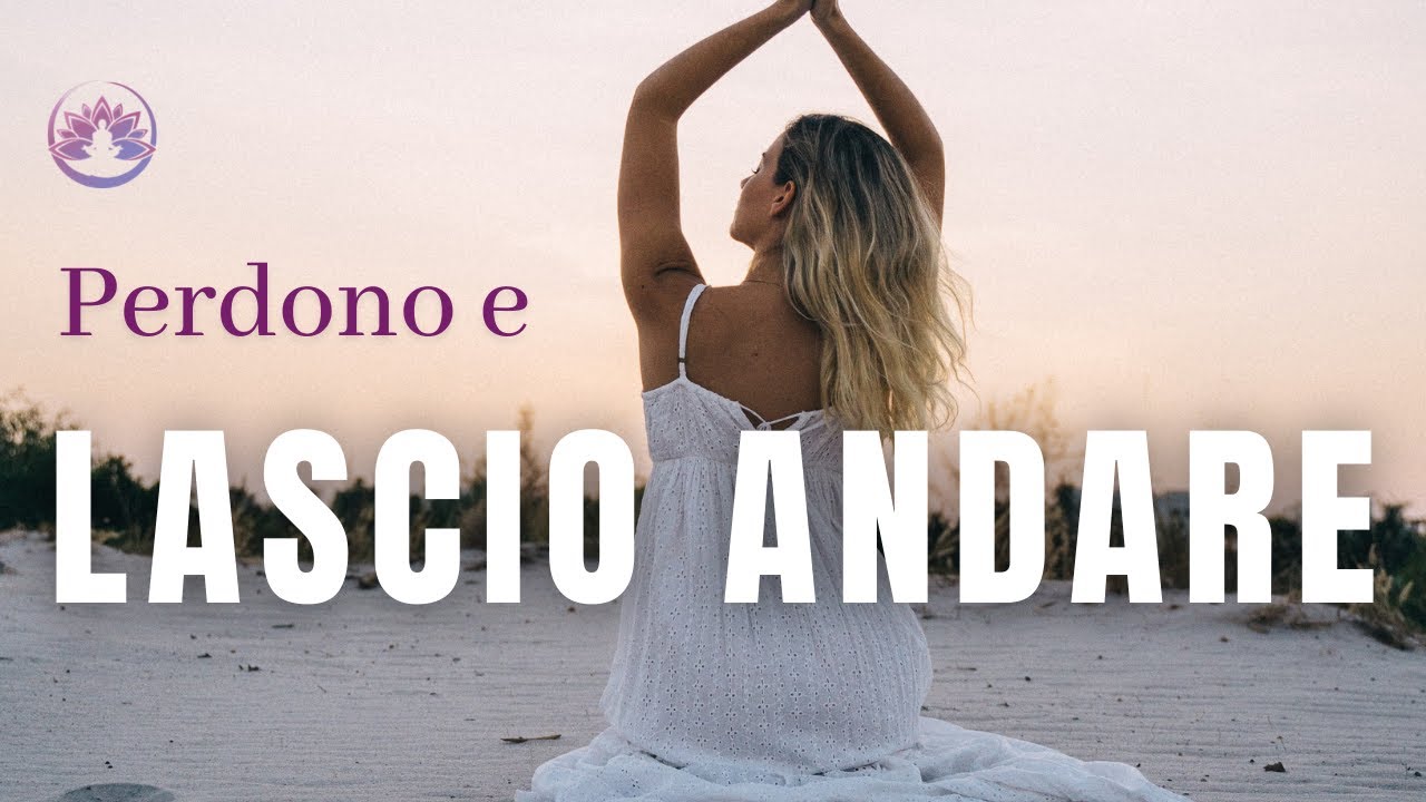 Perdono e lascio andare 💚 Meditazione guidata | Kira Vanini