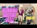 Morning routine vlog with sofia  blossom   grayci grayci