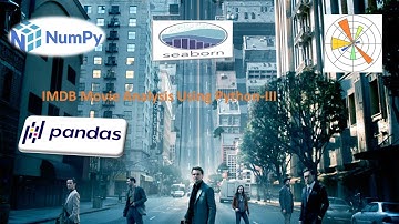 IMDB movie analysis using Python| NumPy | Pandas| Seaborn project Part - 3