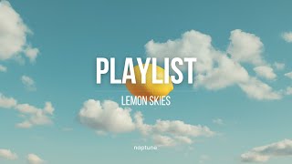 🎧 Playlist|laid-back vibes for slow days, bright hours