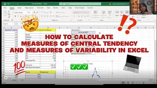 Calculate Measures of Central Tendency and Measures of Variability (Spread) using Microsoft Excel