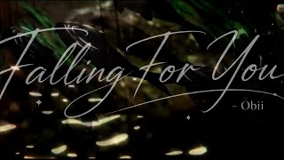 Obii - Falling For You I Feel The World Around Us Slowly Disappear... Visualizer