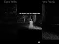 Eyes Without a Face 1960 - Georges Franju