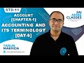 STD-11 ACCOUNT [CHAPTER-1] [ACCOUNTING &amp; ITS TERMINOLOGY] [DAY-6] - By, Tarun Makhija