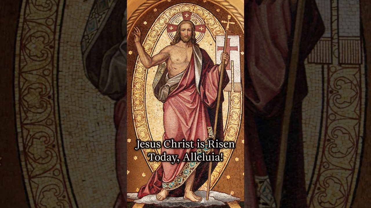 Jesus Christ is Risen Today!