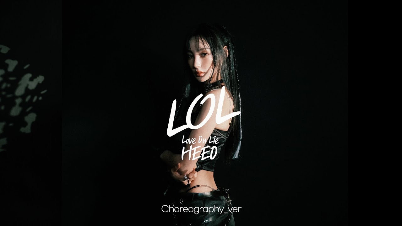 HEEO : LOL (Love On Lie) Choreography Ver.