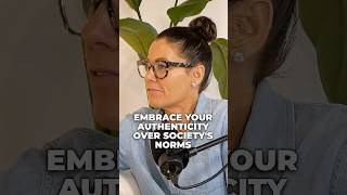 Embrace Your Authenticity Over Society's Norms
