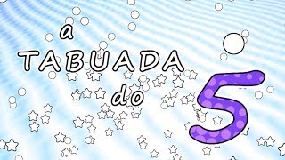 Tabuada do 5║Ouvindo e Aprendendo a tabuada de Multiplicação por 5『Tabuada  do CINCO』 