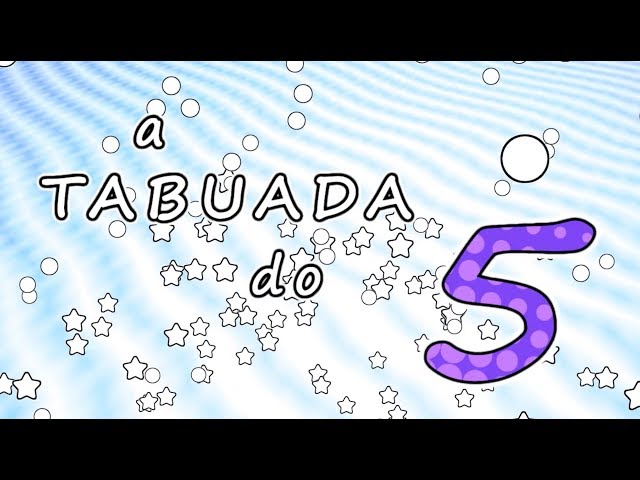 Tabuada do 5║Ouvindo e Aprendendo a tabuada de Multiplicação por 5『Tabuada  do CINCO』 