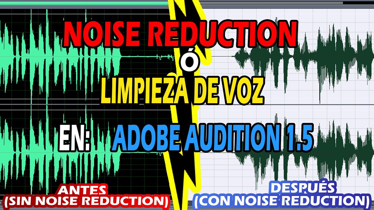 VIDEO TUTORIAL | NOISE REDUCTION (eliminar ruidos en el track)  ADOBE AUDITION 1.5 + LINK DE DESCARG