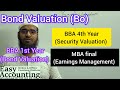 Valuation of Bond // Earnings Management // BBA 1st / 4th Year // MBA // Principles of finance
