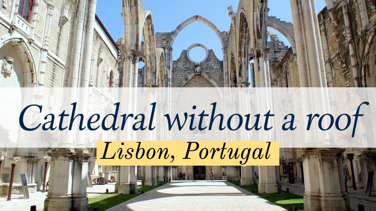 Our Portugal Journey Continues: Lisbon Under the Stars at Carmo Cathedral Ruins (4K)