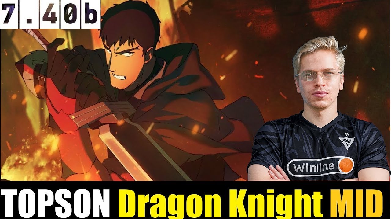 🤯 TOPSON [Dragon Knight] MID 7.40b - DOTA 2 HIGHEST MMR MATCH 