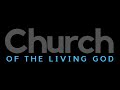 Church of the Living God - March. 13, 2022