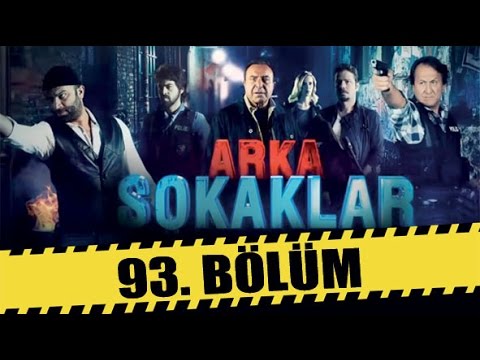 Video ARKA SOKAKLAR 93. BÖLÜM - youtube