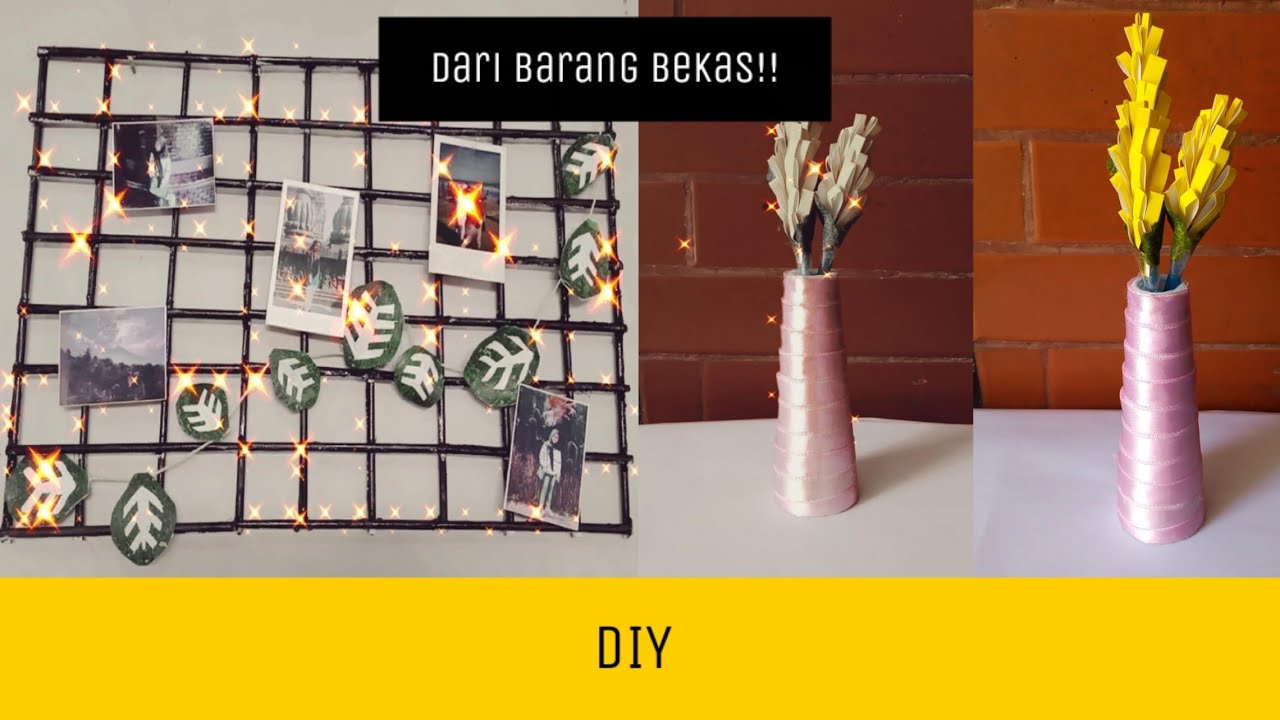 DIY dari bahan bekas YouTube