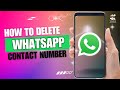 How to Delete WhatsApp Contact Number