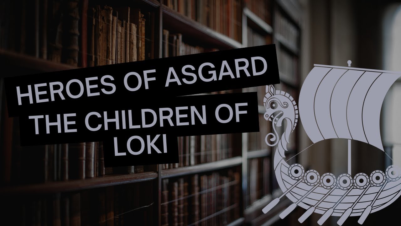 Heroes of Asgard - part 7: The Children of Loki | Read Aloud by The Enchanted Library