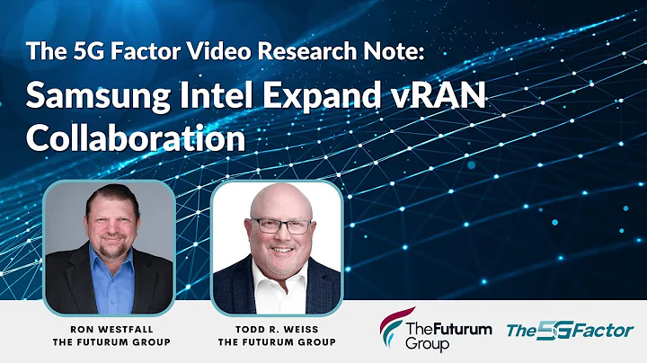 Unlocking 5G Potential: Samsung-Intel VRAN Revolution