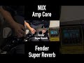 NUX Amp Core Fender Super Reverb Sound Demo #shorts