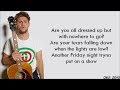 Niall Horan - Put A Little Love On Me (lyrics)