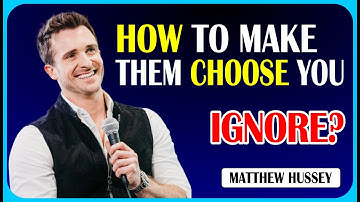 How to Make Someone Choose YOU (Even if They Have Lots of Options)  Matthew Hussey #motivation