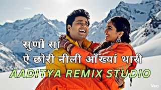 Suno saa | A chori neeli aankhya thari | Rajasthani DJ Song | Marwari Song | Aaditya Remix Studio
