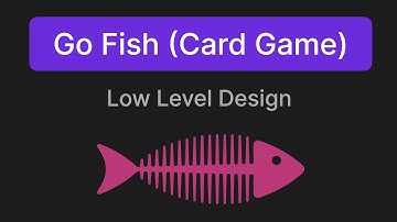 Go Fish (kaartspel) - interviewvraag over laag niveau ontwerp