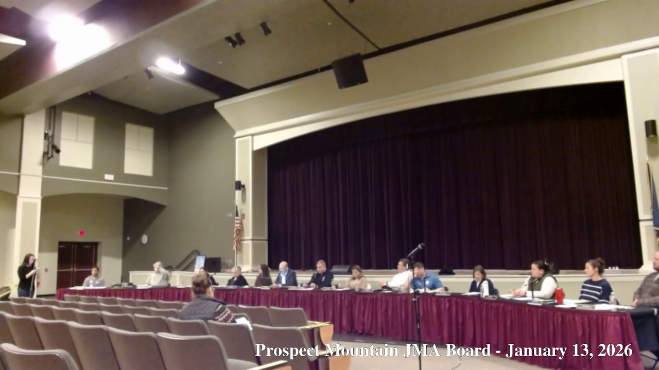 Prospect Mountain JMA School Board Meeting - January 13, 2026