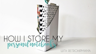 How I Store my Traveler's Notebooks // by retrohipmama