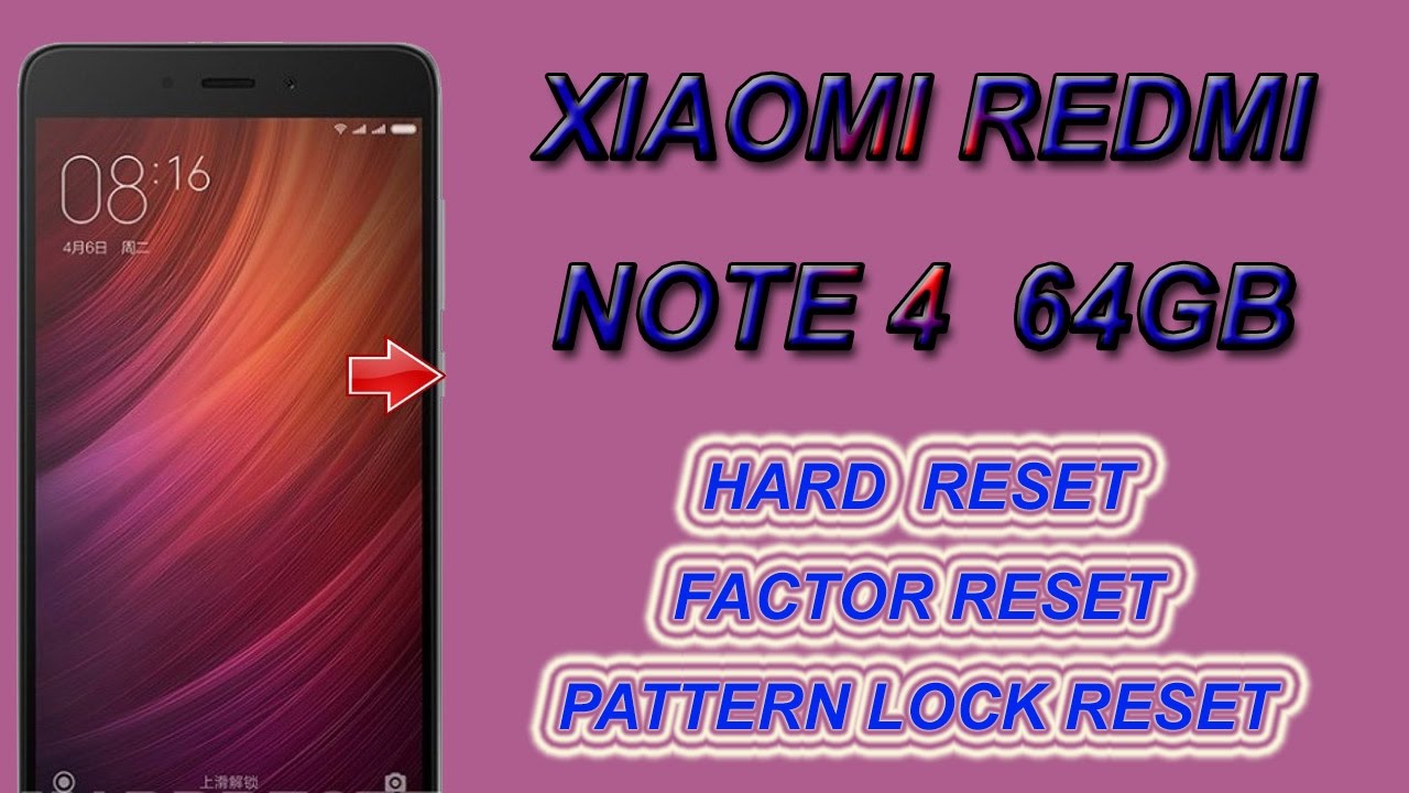 Reclaiming Your Redmi Note 4 – A Comprehensive Guide to Factory Reset