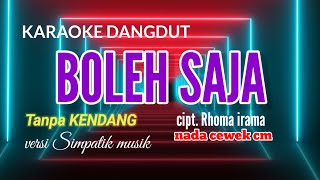 Karaoke Boleh Saja Tanpa Kendang  Fersi Simpatik Musik 