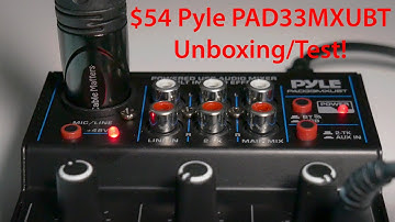 Pyle (PAD33MXUBT) Compact BT DJ Mixer Interface Unboxing & Test! (Shure MV7 as test mic)