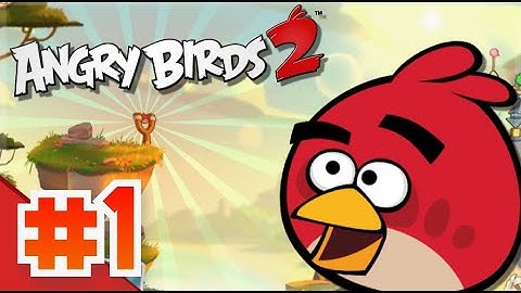 Angry Birds 2 (Walkthrough) || Part 1 -  Featherly Hills  Level 1 - 15