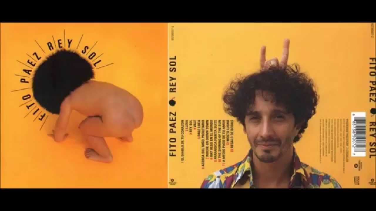 Rey Sol Fito Páez Álbum completo 2000 Disco completo YouTube